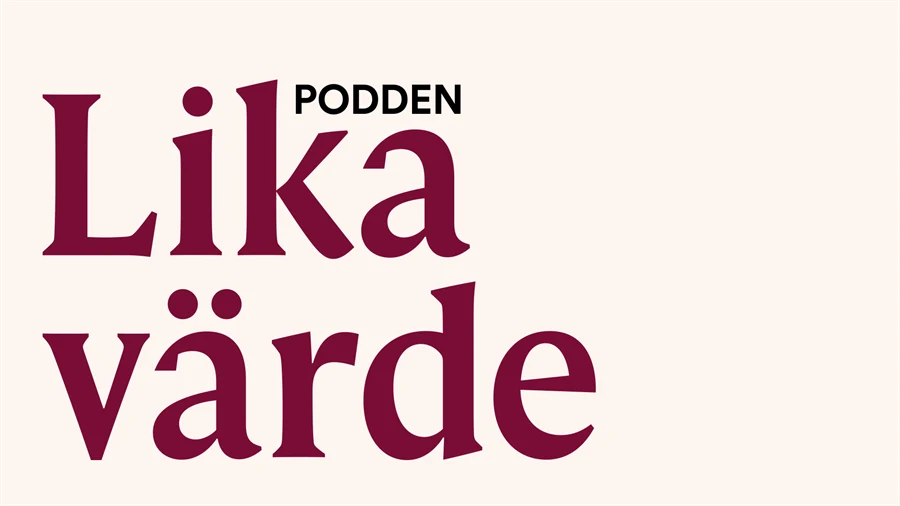 Text: Podden Lika värde