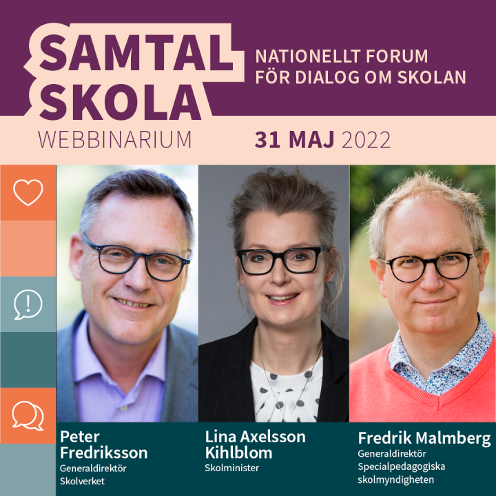 Bild med texten Samtal skola och tre porträtt av Peter Fredriksson, Lina Axelsson Kihlblom och Fredrik Malmberg