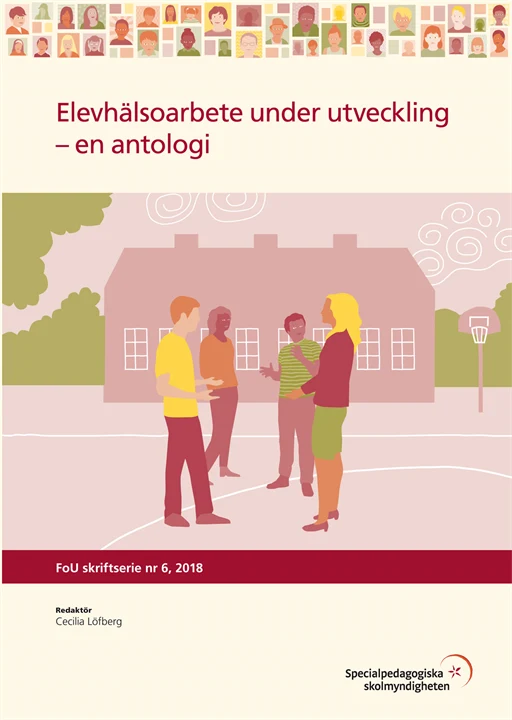 Illustrationen visar framsidan på Elevhälsoarbete under utveckling – en antologi. Bilden visar fyra människor som står och samtalar med varandra.
